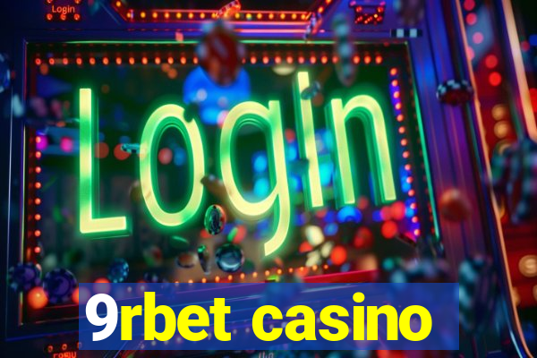 9rbet casino